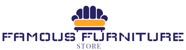Famous Furniture Store